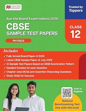 CBSE Class 12 Physics Sample Test Papers | 2026 Exam Prep | Solved Board Paper 2025 | 12 Practice Papers | MCQs | QR Solutions | Macmillan